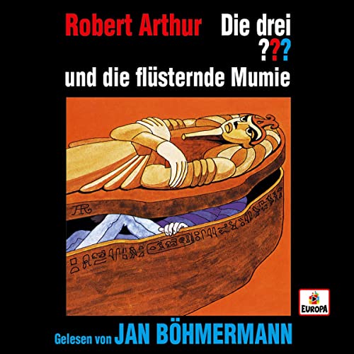 Jan Böhmermann liest ...und die flüsternde Mumie: Die drei ???