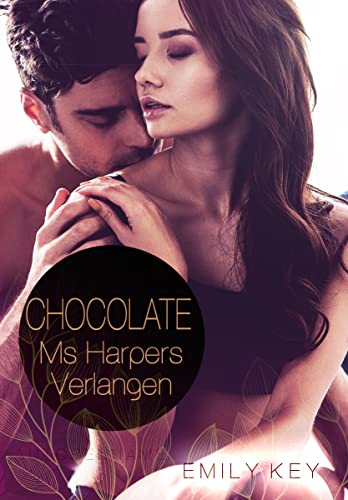 Chocolate : Ms Harpers Verlangen