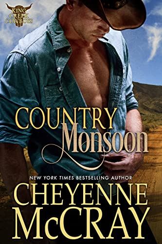 Country Monsoon (King Creek Cowboys Book 5)