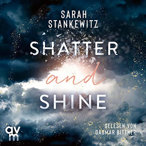 Shatter and Shine: Faith 2