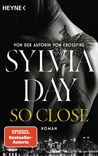 So Close. Blacklist 1 - Nach Crossfire die neue heiße Serie der Nr.1-SPIEGEL-Bestsellerautorin!: Roman (Blacklist-Serie)