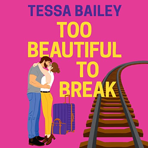 Too Beautiful to Break: Romancing the Clarksons, Book 4