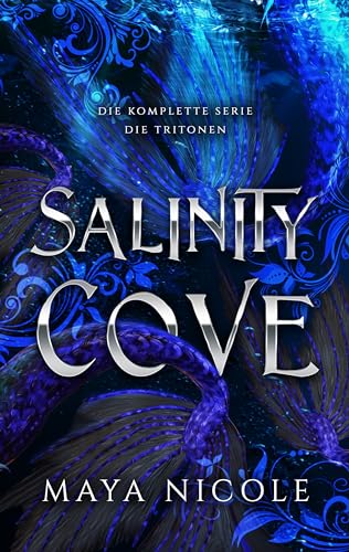 Salinity Cove (Die Tritonen): Die Komplette Serie