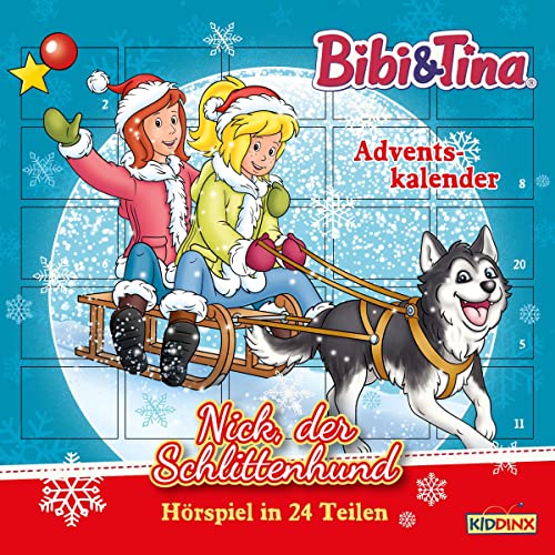 Nick, der Schlittenhund: Bibi & Tina - Adventskalender