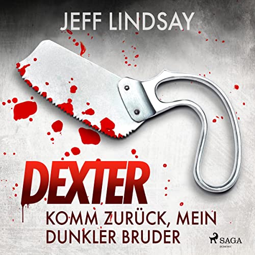 Komm zurück, mein dunkler Bruder: Dexter Morgan 3
