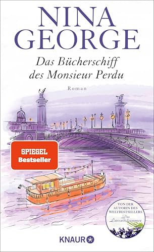 Das Bücherschiff des Monsieur Perdu: Roman | Von der Autorin des Weltbestsellers »Das Lavendelzimmer«