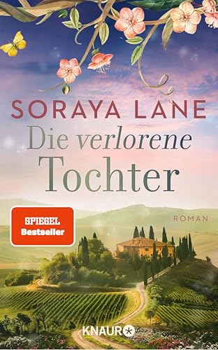 Die verlorene Tochter: Roman | Der Auftakt der Familiensaga um sieben junge Frauen, geheimnisvolle Erbstücke und fesselnde Liebesgeschichten | Ein ... (Die verlorenen Töchter 1)