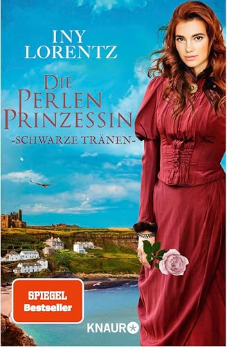 Die Perlenprinzessin. Schwarze Tränen: Roman | Eine historische Familiensaga vom »Königspaar der deutschen Bestsellerliste« DIE ZEIT (Südsee-Saga 5)