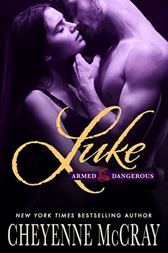 Luke (Armed and Dangerous Book 2)
