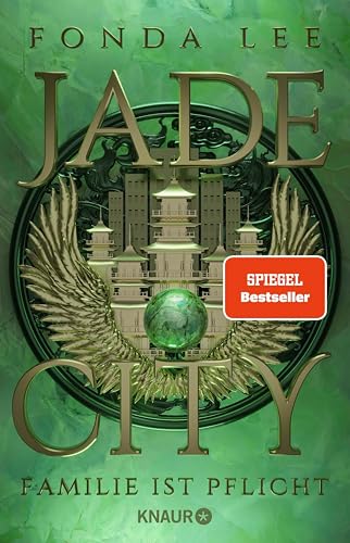 Jade City - Familie ist Pflicht: Roman | SPIEGEL-Bestseller | Eine preisgekrönte Mafia-Fantasy mit generationsübergreifenden Blutfehden, brutaler Politik, Magie und Kung-Fu (Die Jade-Saga 1)