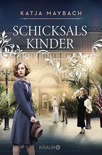 Schicksalskinder: Roman (Die Chronik der Familie Laverne 3)