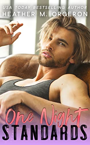 One Night Standards (Booze & Bad Decisions)
