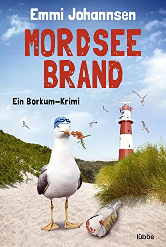Mordseebrand: Ein Borkum-Krimi. Spannender Küstenkrimi: Zwei Hobbydetektive ermitteln auf beliebter Urlaubsinsel (Borkum-Krimireihe 4)