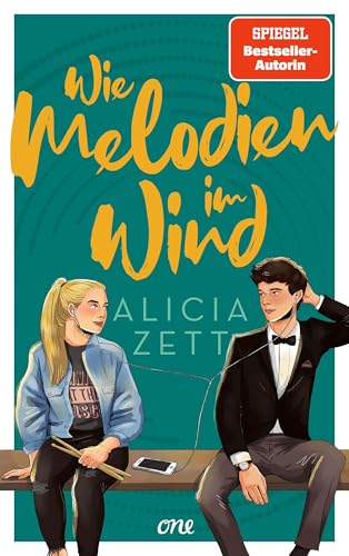Wie Melodien im Wind: Friends-to-Lovers-Romance mit Internatssetting, royalen Vibes und ganz viel Musik (Band 2) (Liebe ist)