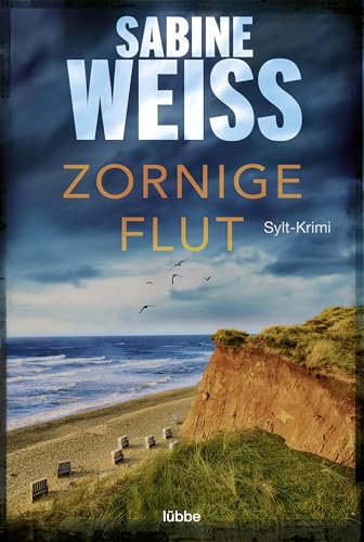 Zornige Flut: Sylt-Krimi (Liv Lammers 7)