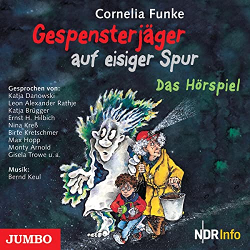 Gespensterjäger auf eisiger Spur: Gespensterjäger. Hörspiel 1