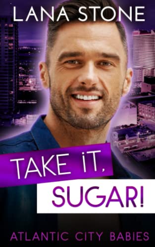Take it, Sugar!: Schwanger von meinem Chef