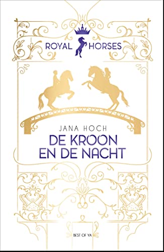 De kroon en de nacht (Royal Horses Book 3)