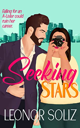 Seeking Stars: A multicultural celebrity romance (Hollywood Love Book 1)