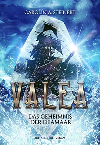 Valea: Das Geheimnis der Deamaar