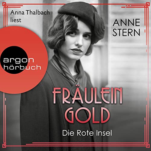 Fräulein Gold. Die Rote Insel: Die Hebamme von Berlin 5