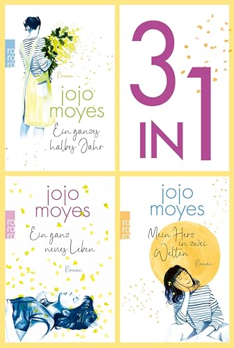 Ein ganzes halbes Jahr / Ein ganz neues Leben / Mein Herz in zwei Welten (3in1-Bundle): 3 Romane in einem Band + Bonusgeschichte (Lou)