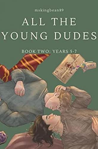 All The Young Dudes, Anni 5-7
