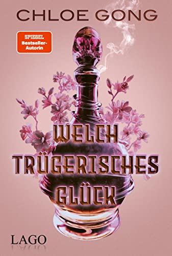 Welch trügerisches Glück: Codename: Fortuna. Spione, Assassinen, Wiedergutmachung neues spannendes Epos von BookTok-Star Chloe Gong
