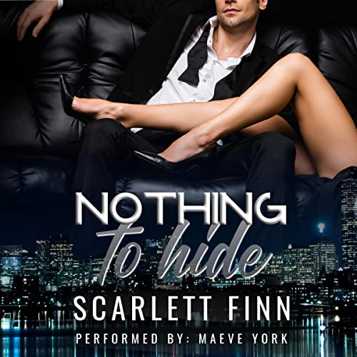 Nothing to Hide: Nothing to..., Book 1