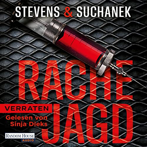 Rachejagd - Verraten: Die Rachejagd-Trilogie 2
