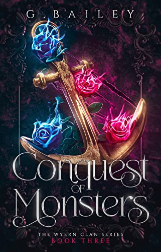 Conquest of Monsters (The Wyern Clan Series Book 3)