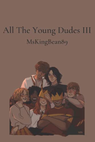 all the young dudes 3