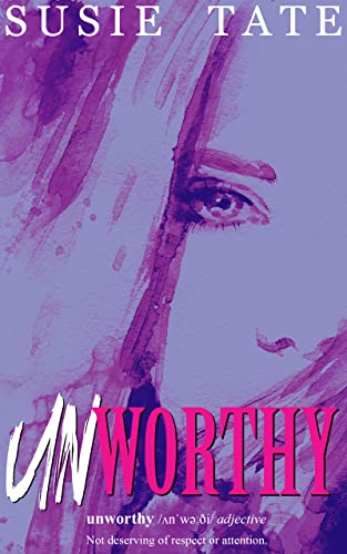 Unworthy (Unperfect Book 2)