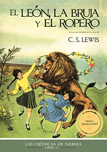 El león, la bruja y el ropero (Las Crónicas de Narnia)