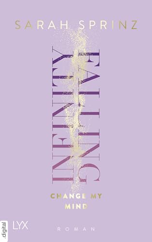 Infinity Falling - Change My Mind (Infinity-Reihe 2)