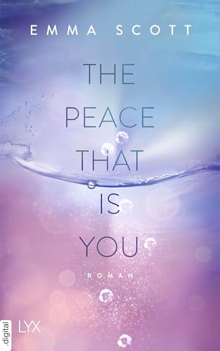 The Peace That Is You (Das Dreamcatcher-Duett 2)
