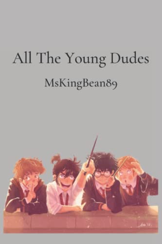 All The Young Dudes First Book