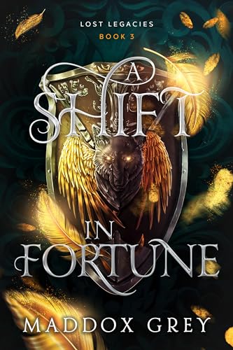 A Shift in Fortune: A Sapphic Valkyrie Fantasy Romance (Lost Legacies Book 3)