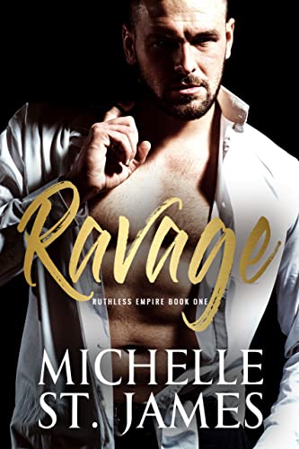 Ravage (Ruthless Empire Book 1)