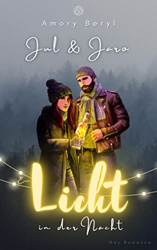 Jul & Jaro - Ein Licht in der Nacht