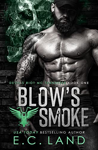 Blow's Smoke (Devil's Riot MC Tennessee Book 1)