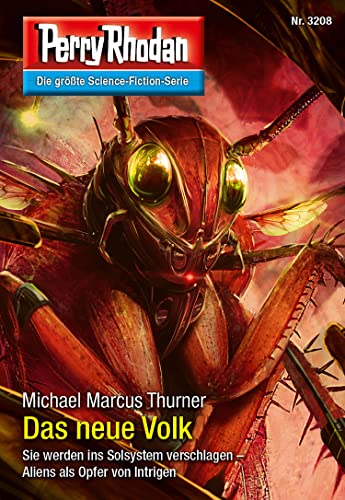 Perry Rhodan 3208: Das neue Volk: Perry Rhodan-Zyklus "Fragmente" (Perry Rhodan-Erstauflage)