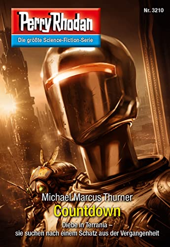 Perry Rhodan 3210: Countdown: Perry Rhodan-Zyklus "Fragmente" (Perry Rhodan-Erstauflage)