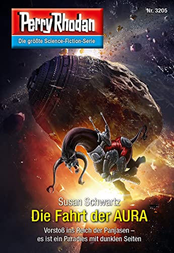 Perry Rhodan 3205: Die Fahrt der AURA: Perry Rhodan-Zyklus "Fragmente" (Perry Rhodan-Erstauflage)