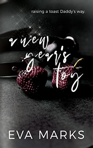 A New Year's Toy (Adult Games Book 2)