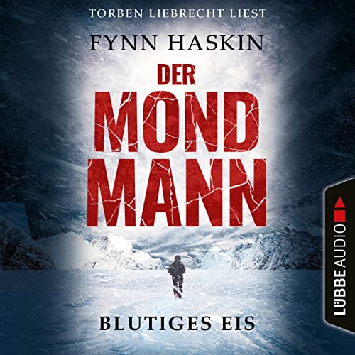 Blutiges Eis: Der Mondmann 1