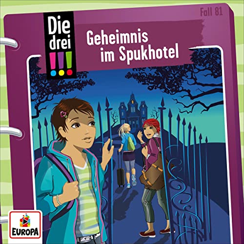 Geheimnis im Spukhotel: Die drei !!! 81