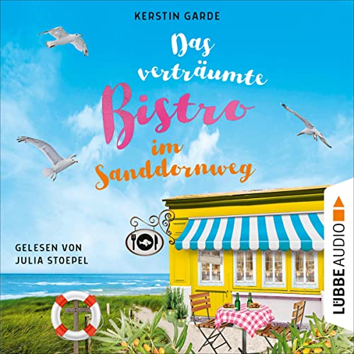 Das verträumte Bistro im Sanddornweg: Herzklopfen im Sanddornweg 2