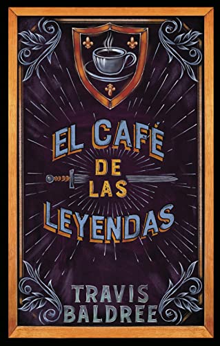 El café de las leyendas (Spanish Edition)