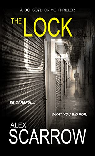 THE LOCK UP (DCI BOYD CRIME SERIES Book 8)